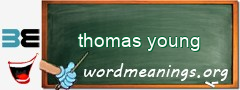 WordMeaning blackboard for thomas young